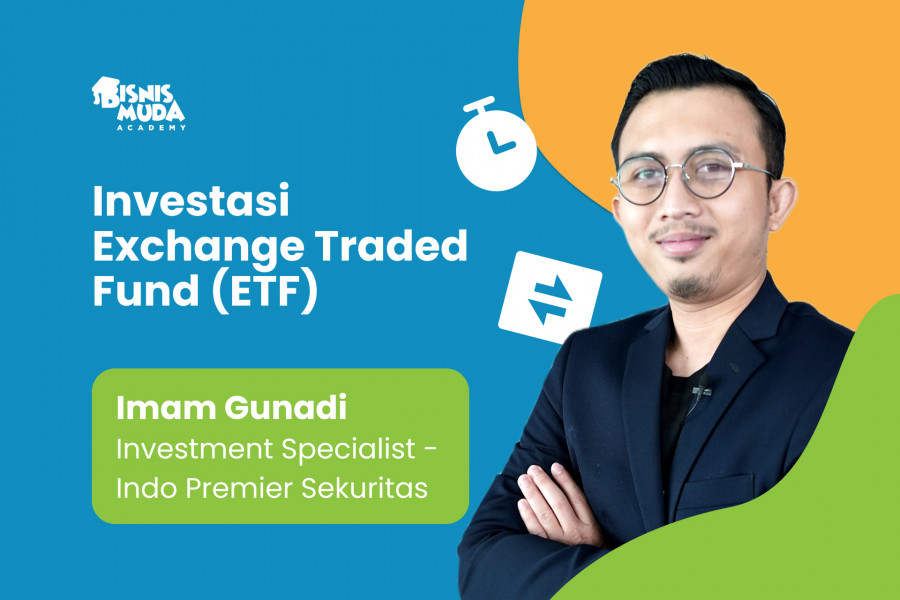 Investasi Exchange Traded Fund (ETF): Pengertian, Jenis, dan Cara Transaksi