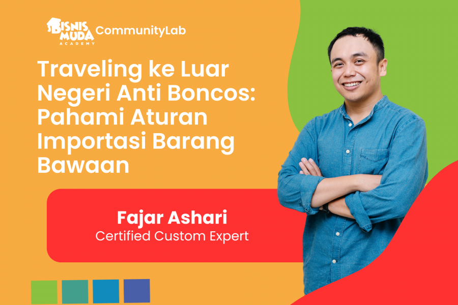 Traveling ke Luar Negeri Anti Boncos: Pahami Aturan Importasi Barang Bawaan