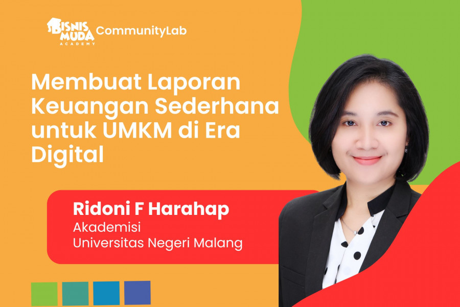 Membuat Laporan Keuangan Sederhana untuk UMKM di Era Digital