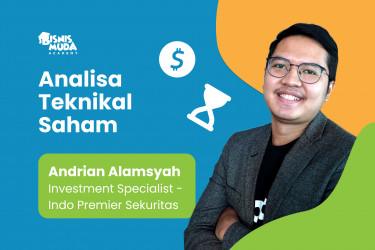 Analisa Teknikal Saham: Tren Saham, Indikator Saham, Support and Resistance, dan Trading Plan